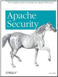 Apache Security  by  Ivan Ristic