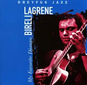 Bireli Lagrene - My Favorite Django (1995)