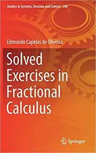 Solved Exercises in Fractional Calculus