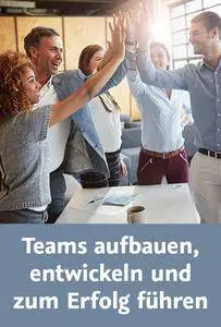 Video2Brain - Teams aufbauen, entwickeln und zum Erfolg führen