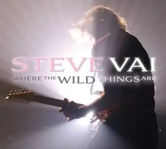 Steve Vai - Live In Minneapolis: Where The Wild Things Are (CD 2009)