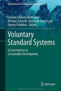 Voluntary Standard Systems: A Contribution to Sustainable Development (Repost)