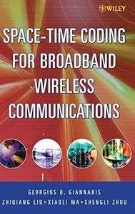 Space Time Coding for Broadband Wireless Communications(Repost)