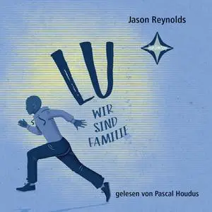 «Lu: Wir sind Familie» by Jason Reynolds