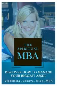 «The Spiritual MBA» by Vladimira Juskova