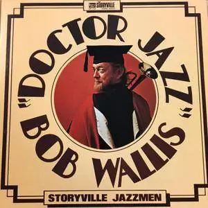 Bob Wallis - Doctor Jazz (1973/2017) [Official Digital Download 24-bit/96kHz]