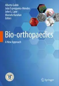 Bio-orthopaedics: A New Approach