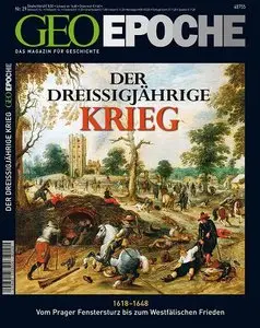 GEO Epoche No 29 Der dreissigjährige Krieg (Repost)