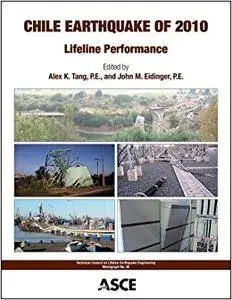 Chile Earthquake of 2010: Lifeline Performance