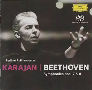 Beethoven - Berliner Philharmoniker / Herbert von Karajan - Symphony No. 7 & No. 8 (2003) {Hybrid-SACD // ISO & HiRes FLAC}