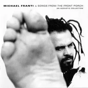 Michael Franti - Songs From The Front Porch (2002) {Boo Boo Wax/iMusic/BMG} **[RE-UP]**