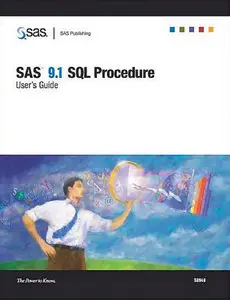 SAS 9.1 SQL Procedure User's Guide