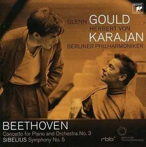 Glenn Gould, Herbert von Karajan - Beethoven: Concerto for Piano and Orchestra No. 3, Sibelius: Simphony No. 5 (2008)