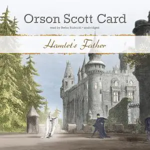 «Hamlet's Father» by Orson Scott Card