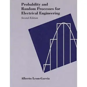 Probability and Random Processes for Electrical Engineering (Repost)
