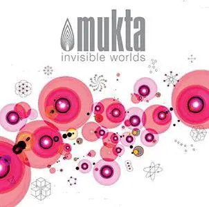 Mukta - 2 Albums (2005-2008)