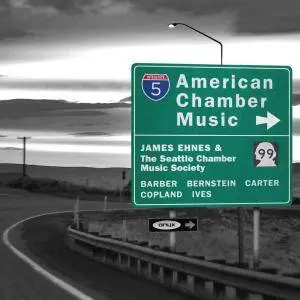 Seattle Chamber Music Society & James Ehnes - American Chamber Music (2014) [Official Digital Download 24/96]