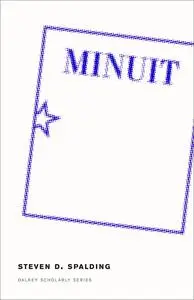 Minuit (Dalkey Archive Scholarly)