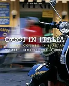 Oggi In Italia: A First Course in Italian
