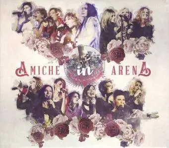 Various Artists - Amiche In Arena [2CD] (2016)