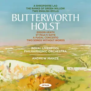 Royal Liverpool Philharmonic Orchestra & Andrew Manze - Butterworth · Holst (2025) [Official Digital Download 24/96]