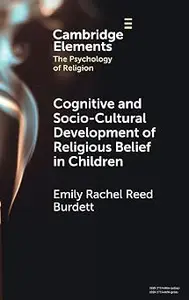 Cognitive and Socio-Cultural Development of Religious Belief in Children