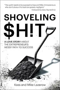 Shoveling $h!t