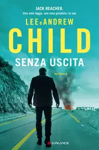 Senza uscita - Lee Child & Andrew Child
