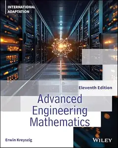 Advanced Engineering Mathematics, International Adaptation (11th Edition)