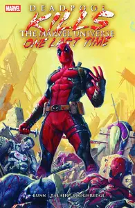 Marvel-Deadpool Kills The Marvel Universe One Last Time 2025 Retail Comic