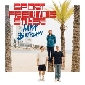 Sportfreunde Stiller - Happy Birthday! (2026)