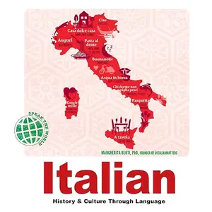 Italian: History & Culture Through Language [Audiobook]