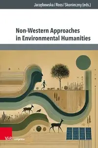 Non-Western Approaches in Environmental Humanities