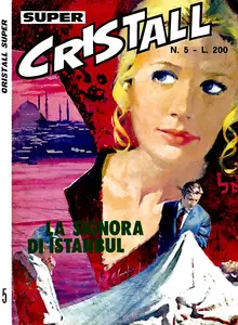 Cristall Super - Volume 5 - La Signora Di Istambul