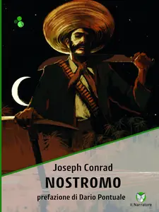 Nostromo - Joseph Conrad & Dario Pontuale