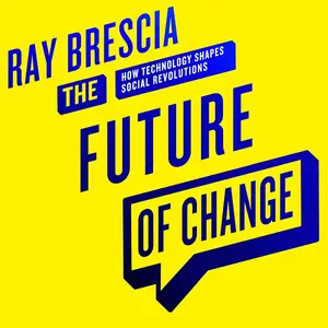The Future of Change: How Technology Shapes Social Revolutions
