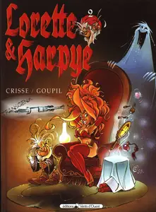 Lorette & Harpye - Tome 2