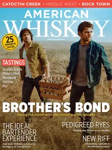 American Whiskey Magazine - Issue 30 - July 2024