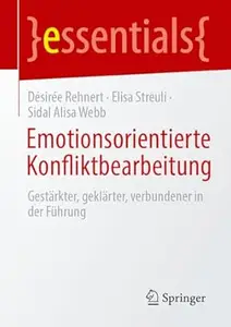 Emotionsorientierte Konfliktbearbeitung