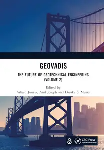 GeoVadis: The Future of Geotechnical Engineering (Volume 2)