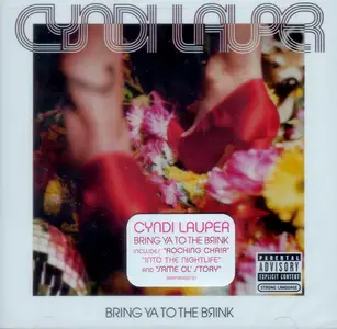 Cyndi Lauper - Bring Ya To The Brink (2008)