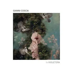 Gianni Coscia - La violetera (2025) [Official Digital Download 24/48]