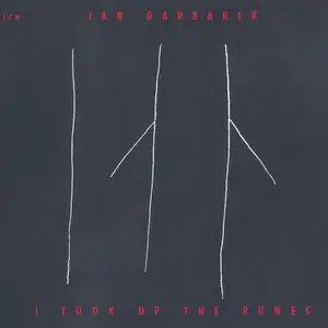 Jan Garbarek - I Took Up The Runes (1990) [Reissue 2008]