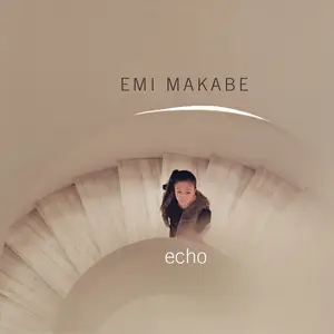Emi Makabe - Echo (2025) [Official Digital Download 24/96]