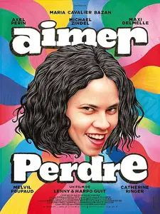 Aimer perdre / Heads or Fails (2024)
