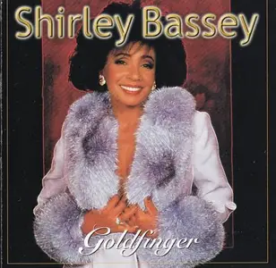 Shirley Bassey - Goldfinger (2000) CD Rip
