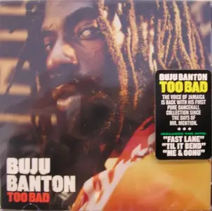 Buju Banton - Too Bad (2006)