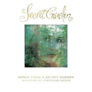 Secret Garden - Songs From A Secret Garden (Remastered 2025 /30th Anniversary Edition) (2025) [Official Digital Download]