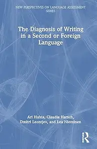 The Diagnosis of Writing in a Second or Foreign Language