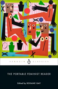 The Portable Feminist Reader (Penguin Classics)